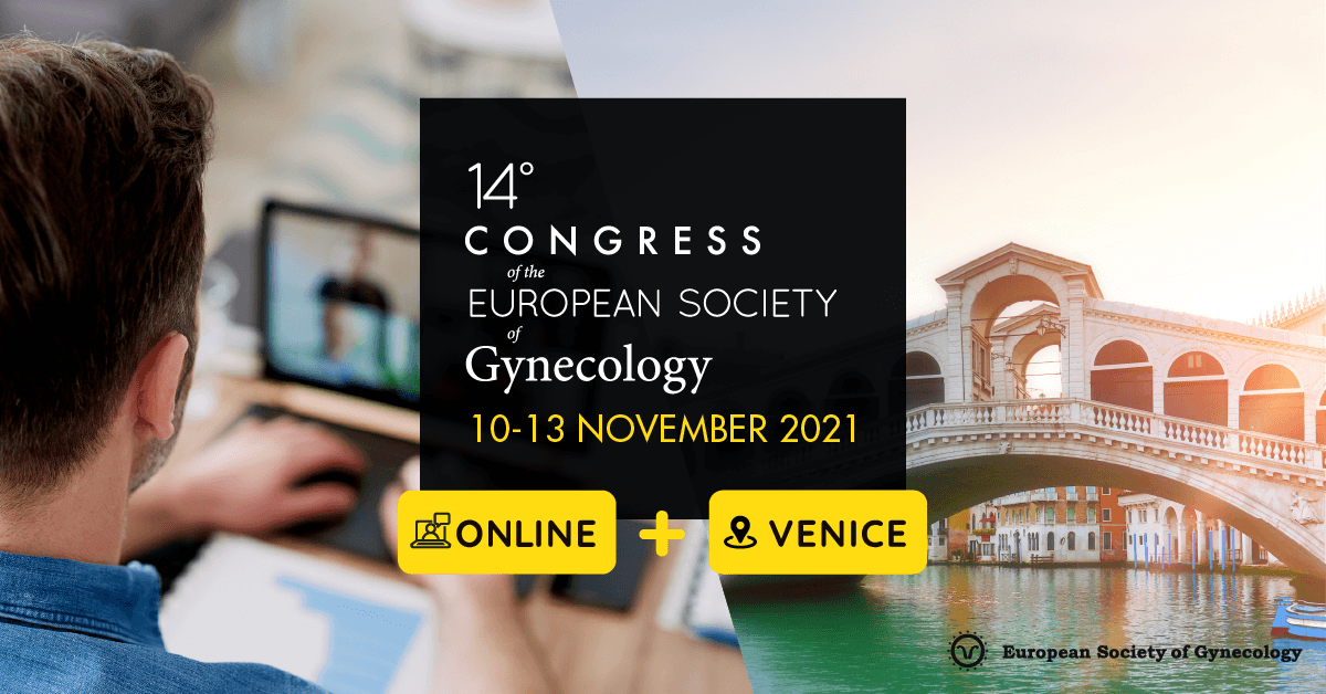 Announcing the 14th Congress of the European Society of Gynecology – Venice 10-13 November 2021